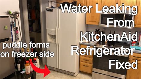 kitchen aid fridge leaking water|Fix KitchenAid Refrigerator Leaking Water Issue